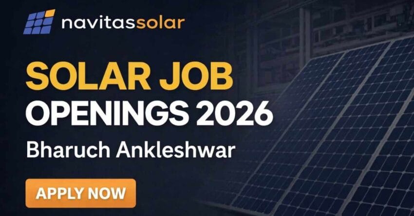 Solar company job openings in Gujarat 2026 Navitas Solar