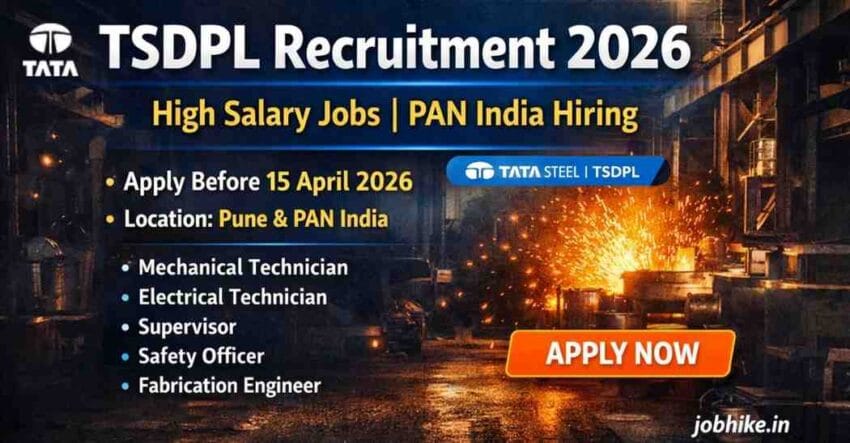 Top TSDPL Recruitment 2026 Apply Now Tata Steel Jobs Pune
