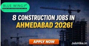 construction project manager jobs in Ahmedabad 2026