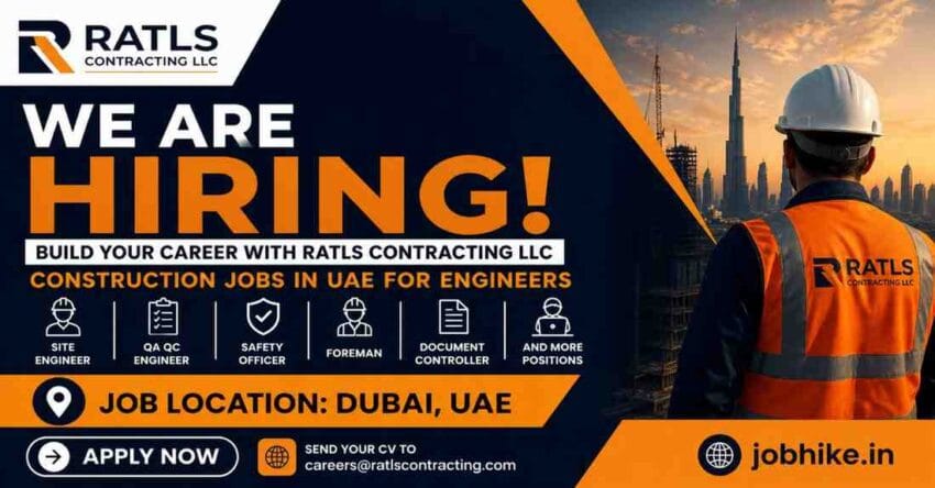 Construction Jobs in UAE for Engineers RATLS Contracting Jobs in UAE 2026