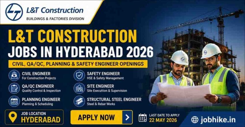 L&T Construction Jobs in Hyderabad 2026 Apply Now for Civil, QAQC, Planning & Safety Engineer Vacancies