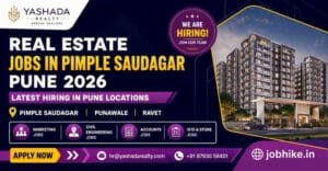 Real Estate Jobs in Pimple Saudagar Pune 2026 Hiring Now | Punawale & Ravet Opening