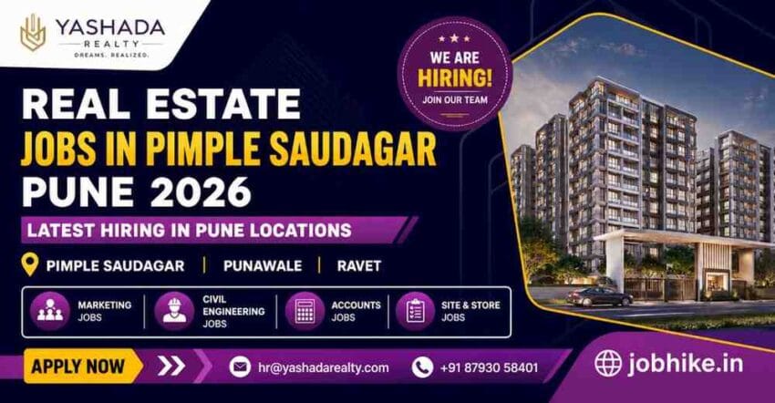 Real Estate Jobs in Pimple Saudagar Pune 2026 Hiring Now | Punawale & Ravet Opening