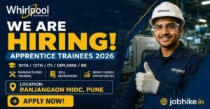 Whirlpool apprenticeship 2026 Ranjangaon MIDC jobs 2026