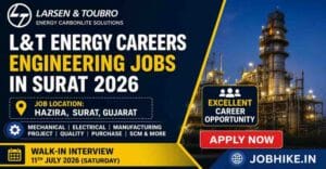 Exciting L&T Energy Careers Engineering Jobs in Surat 2026