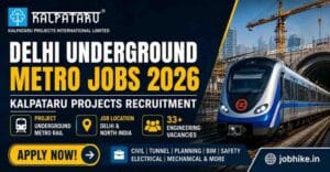 Delhi Underground Metro Jobs Kalpataru Projects Recruitment 2026
