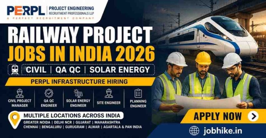 Latest Railway Project Jobs in India 2026 PERPL Recruitment for Civil Engineers