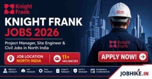 Exciting Knight Frank Jobs 2026 Project Manager & Engineer