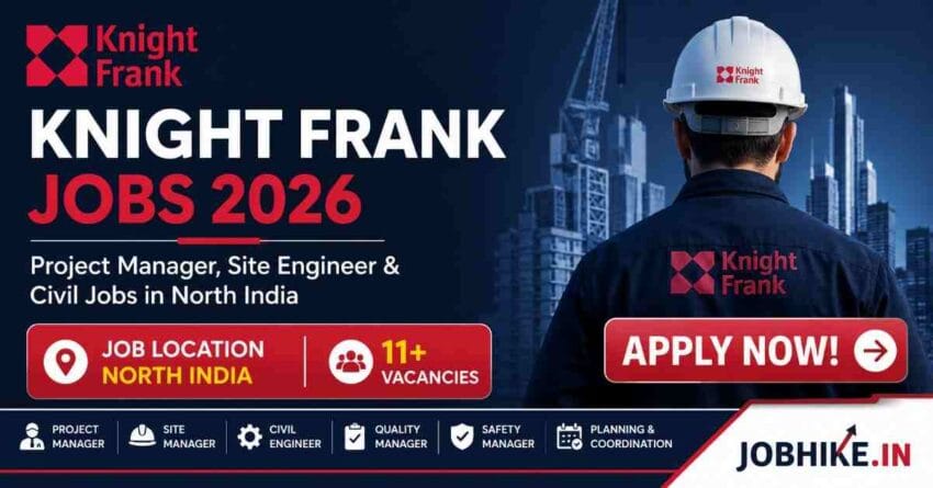 Exciting Knight Frank Jobs 2026 Project Manager & Engineer