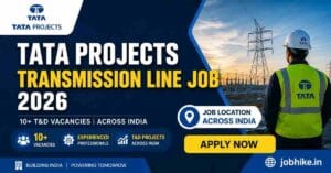 Exciting tata projects transmission line job 2026