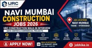 Navi Mumbai Construction Jobs 2026 URC Walk-In Interview for Engineers