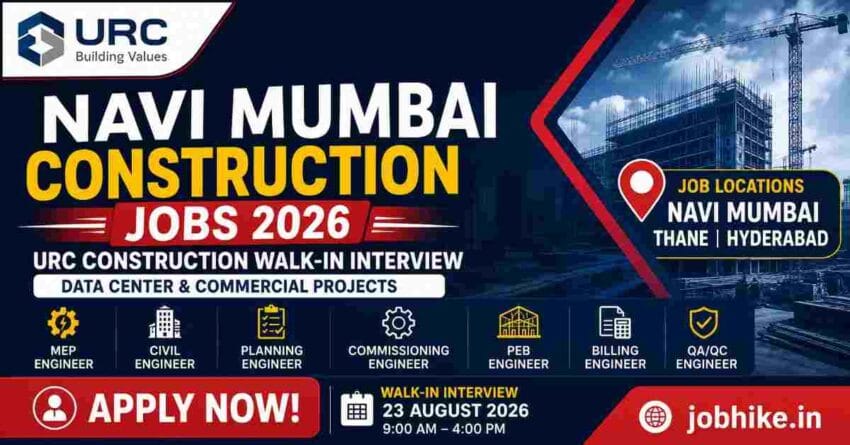 Navi Mumbai Construction Jobs 2026 URC Walk-In Interview for Engineers