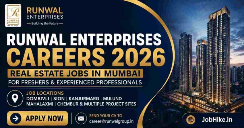 Runwal Enterprises Careers 2026 Real Estate Jobs in Mumbai for Freshers & Experienced