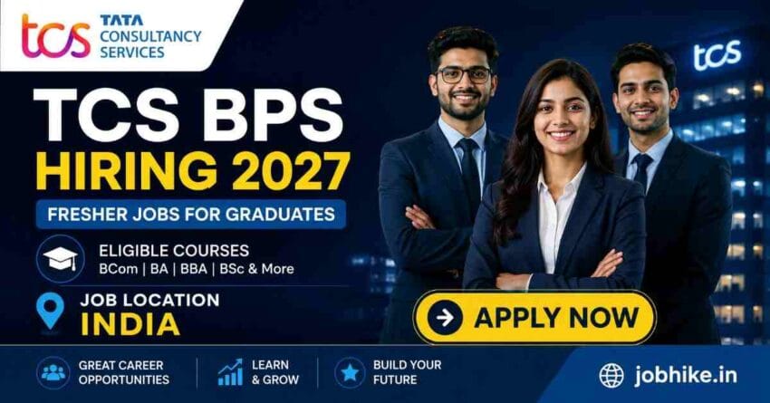 TCS BPS Hiring 2027 for graduates Check eligibility, eligible courses, registration deadline, and how to apply for TCS fresher jobs in India 2026.